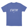 Keep Swimming Logo Unisex T Shirt Blue